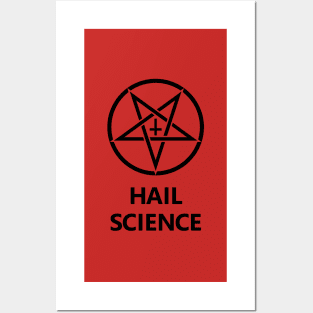 Hail Science Posters and Art